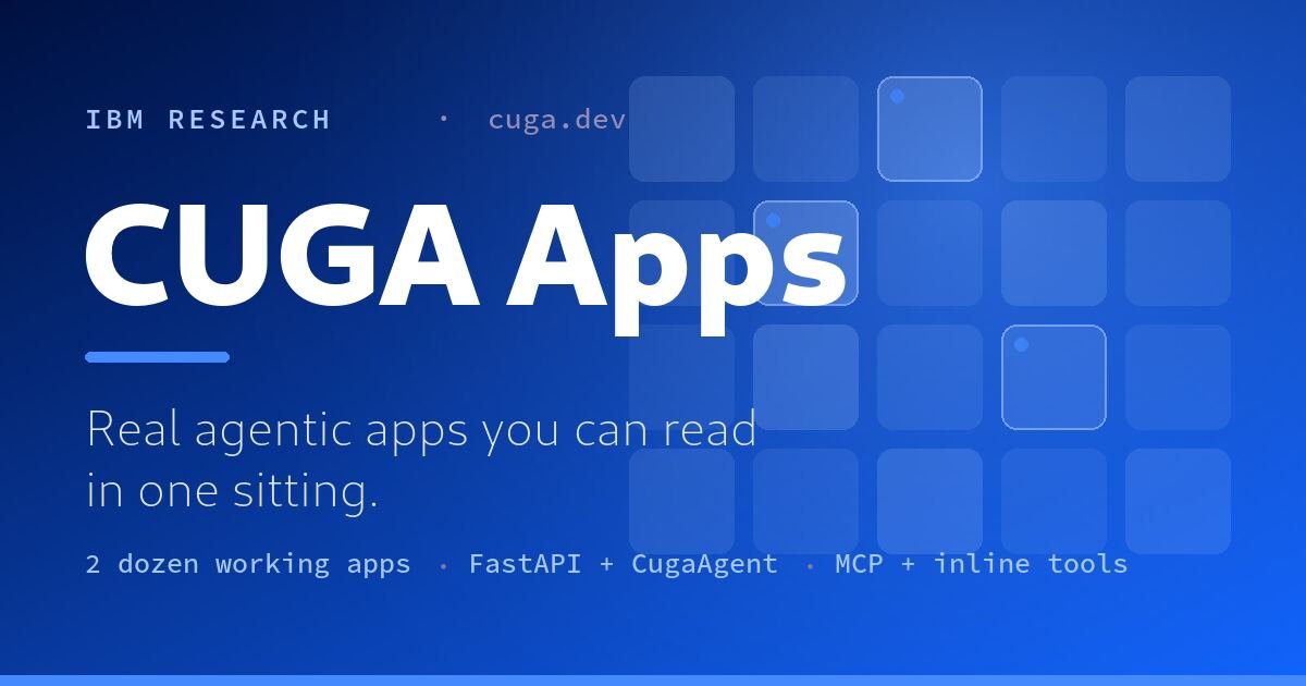 Build real agentic apps using CUGA: two dozen working examples on a…