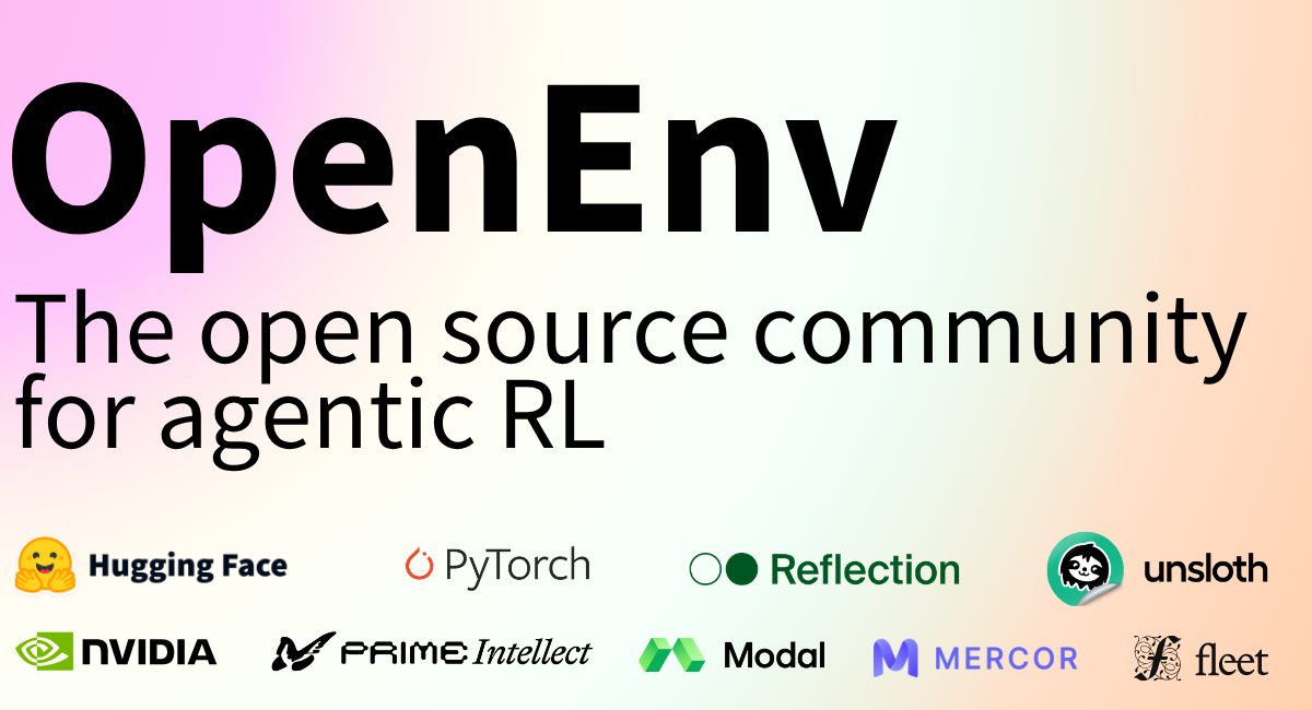 Open Source Community Backs OpenEnv for Agentic Reinforcement Learning
