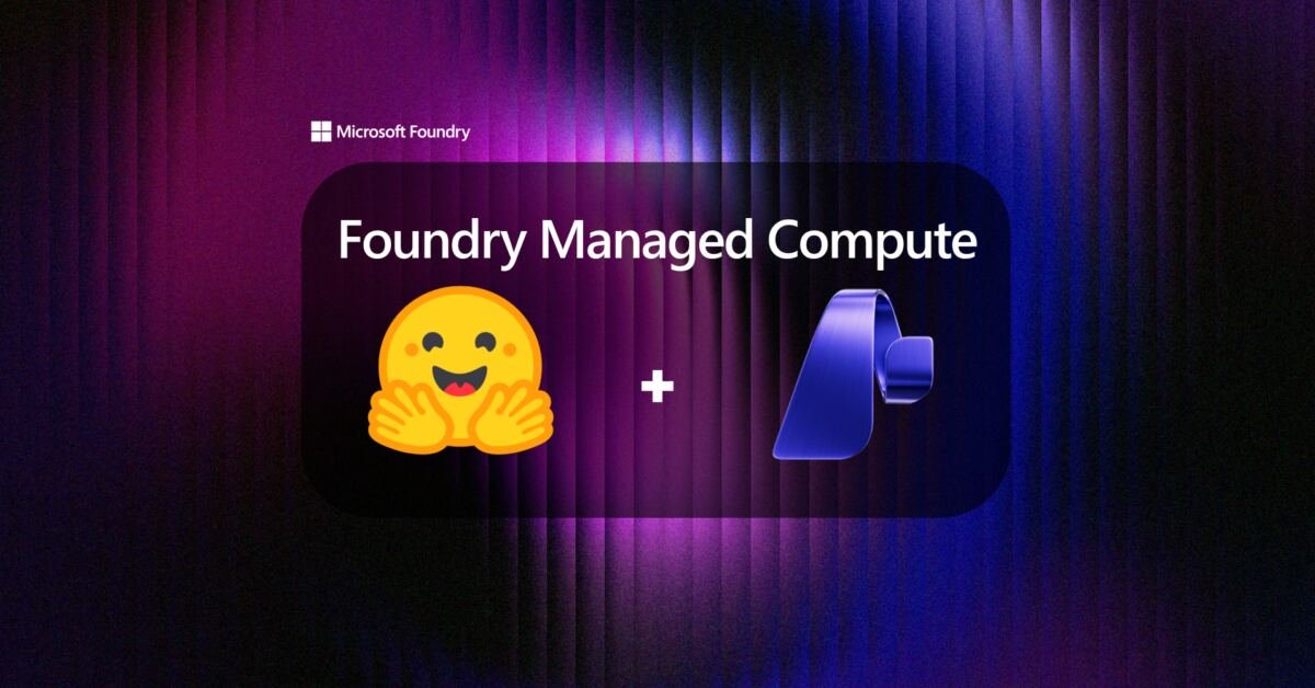 Hugging Face Models on Foundry Managed Compute