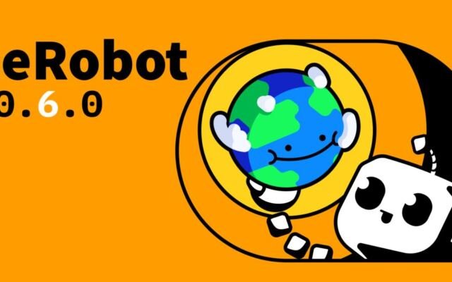 LeRobot v0.6.0: Imagine, Evaluate, Improve