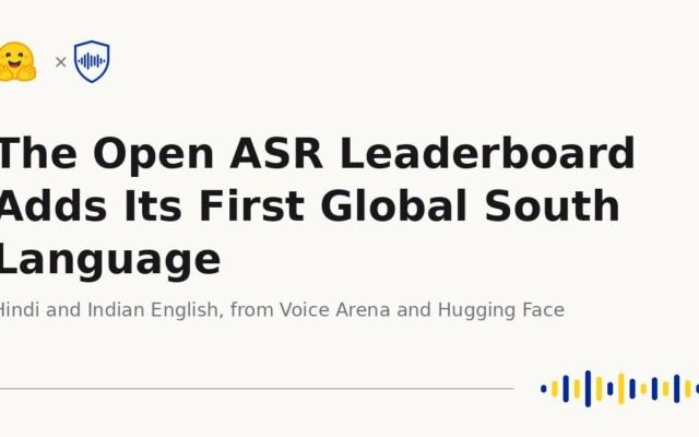 The Open ASR Leaderboard Adds Its First Global South Language
