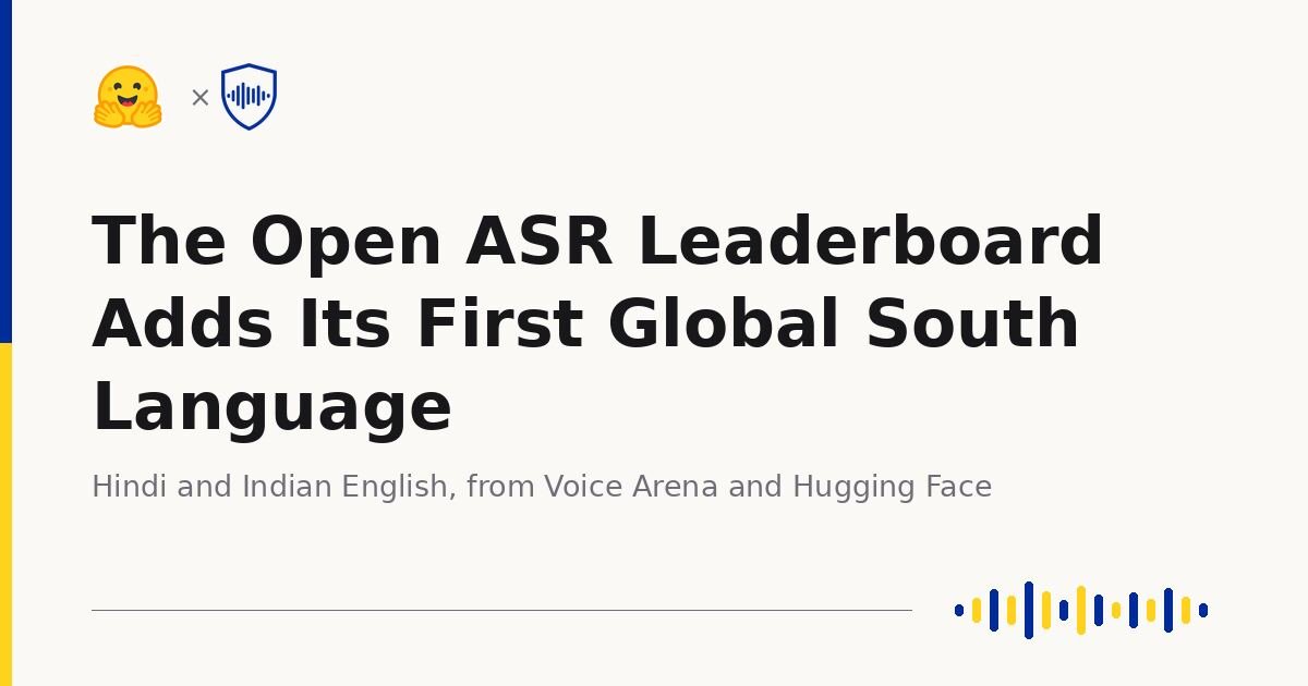 The Open ASR Leaderboard Adds Its First Global South Language