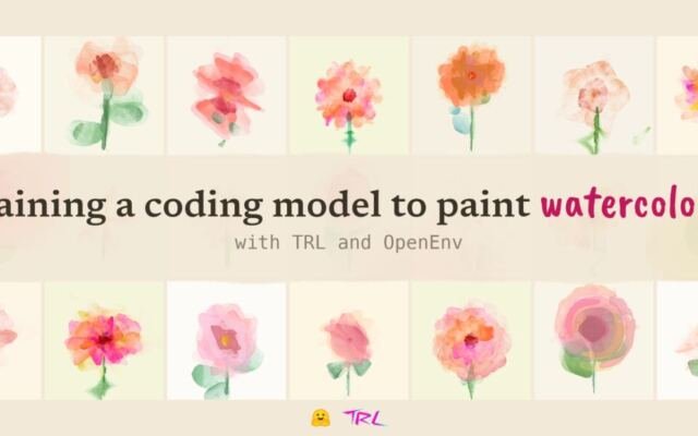 Training a coding model to paint watercolours with TRL and OpenEnv